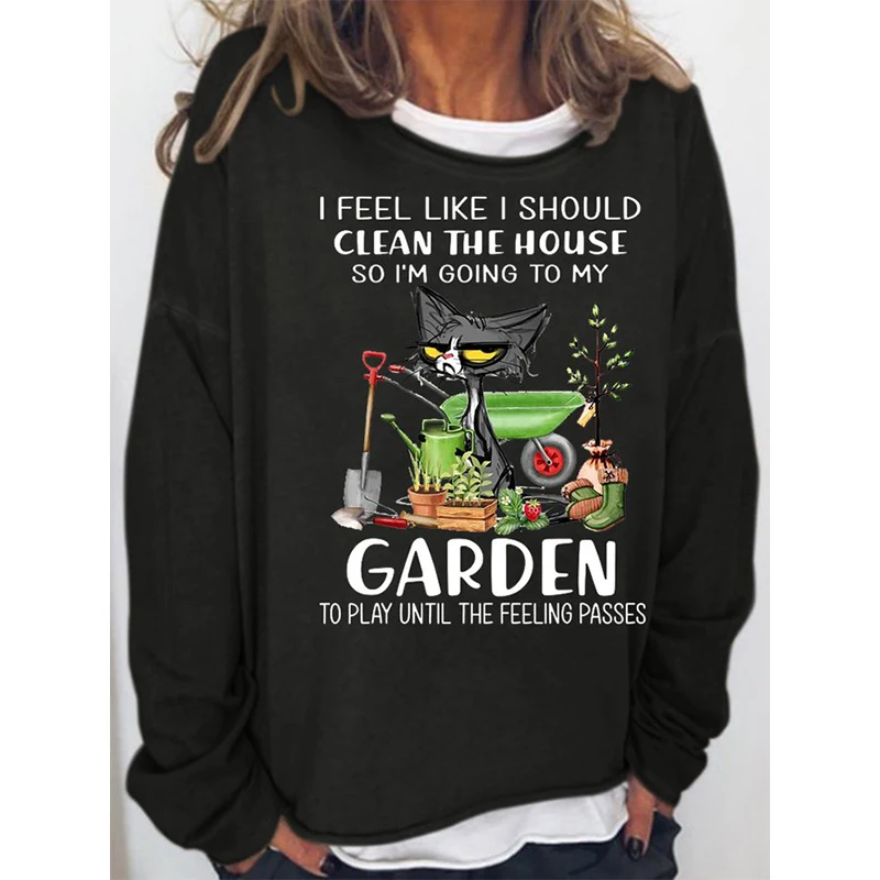 

Rheaclot I Feel Like I Should Clean The House Printing Women's Causal Cotton Long Sleeve SweatShirt