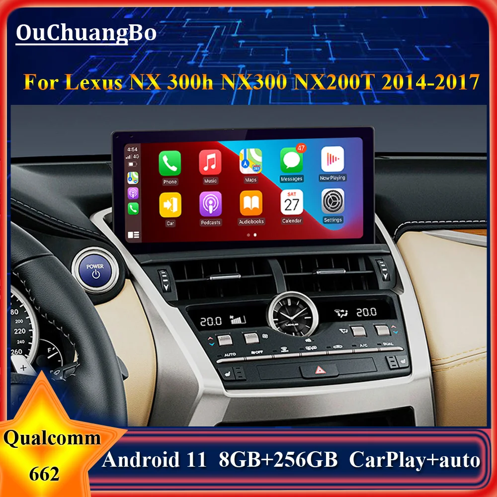 

Ouchuangbo Snapdragon 662 Car GPS Radio For Lexus NX200 NX300 200h 300h 2013-2017 with Blu ray android 11 8GB 256GB carplay