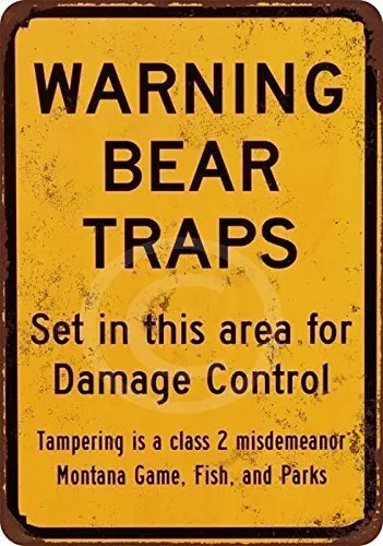 

Custom Kraze Warning Bear Traps Montana Reproduction Metal Sign