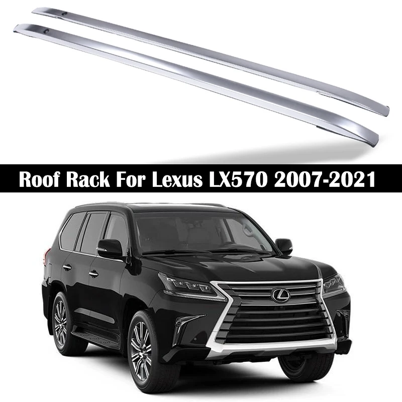 

Багажник на крышу для Lexus LX570 2007-2021, рейки багажника из алюминиевого сплава