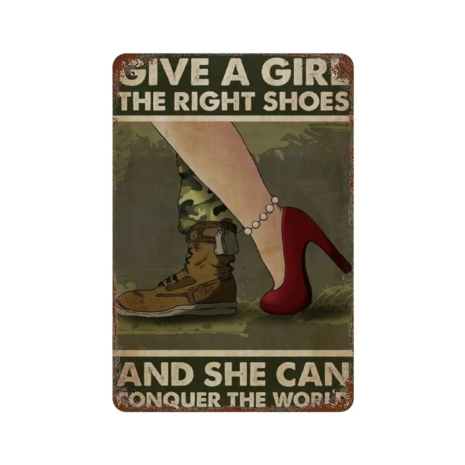 Дайте девушку The Right Shoes &amp She Can Conquer World Feminist Metal Tin Sign Girl Power Red High Heels Feminism Funny Sig