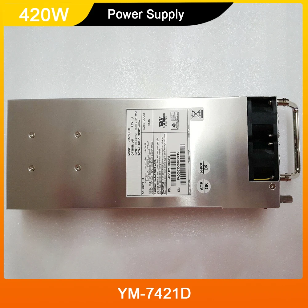 

YM-7421D 420W для Juniper 3Y SSG520 SSG550 AP-1421-1B02R2 источник питания оригинальное качество Быстрая доставка