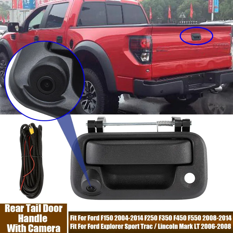 

Tail Gate Trunk Car Door Handle Rear View Wide Angle Camera Fit For Ford F150 F250 F350 F450 F550 / Explorer Sport / For Lincoln