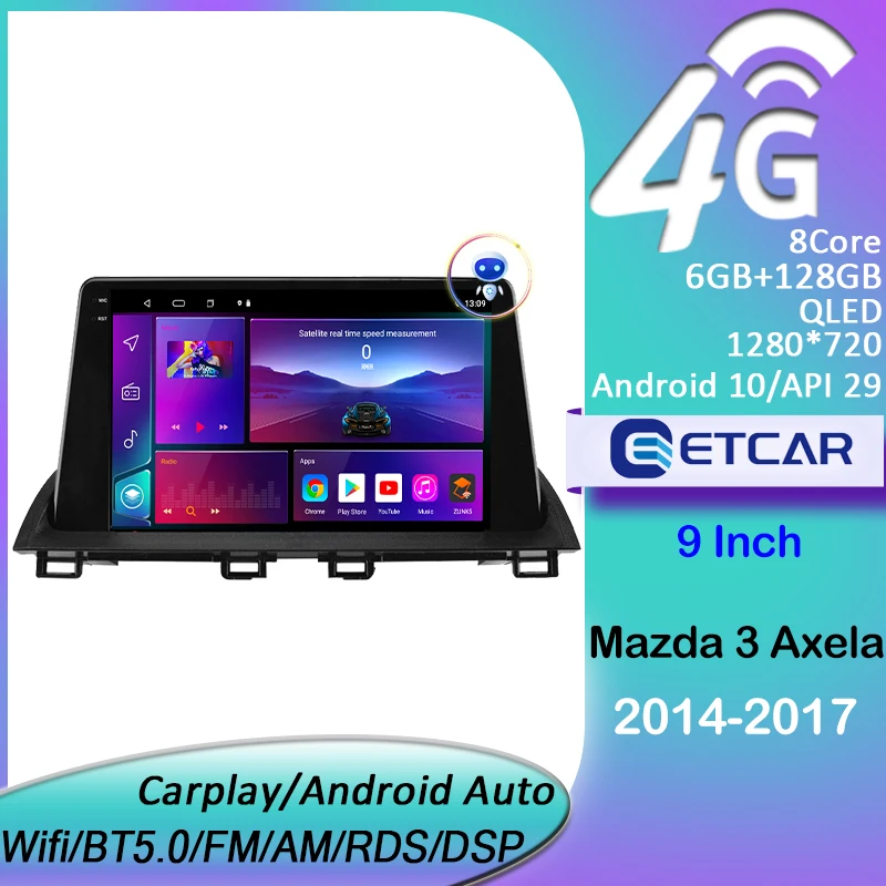 

Автомобильный плеер ETCAR для Mazda 3 Axela 2014-2017, 2Din, 9 дюймов, Android, беспроводной Авторадио Carplay, GPS-навигация, мультимедийный Головной блок