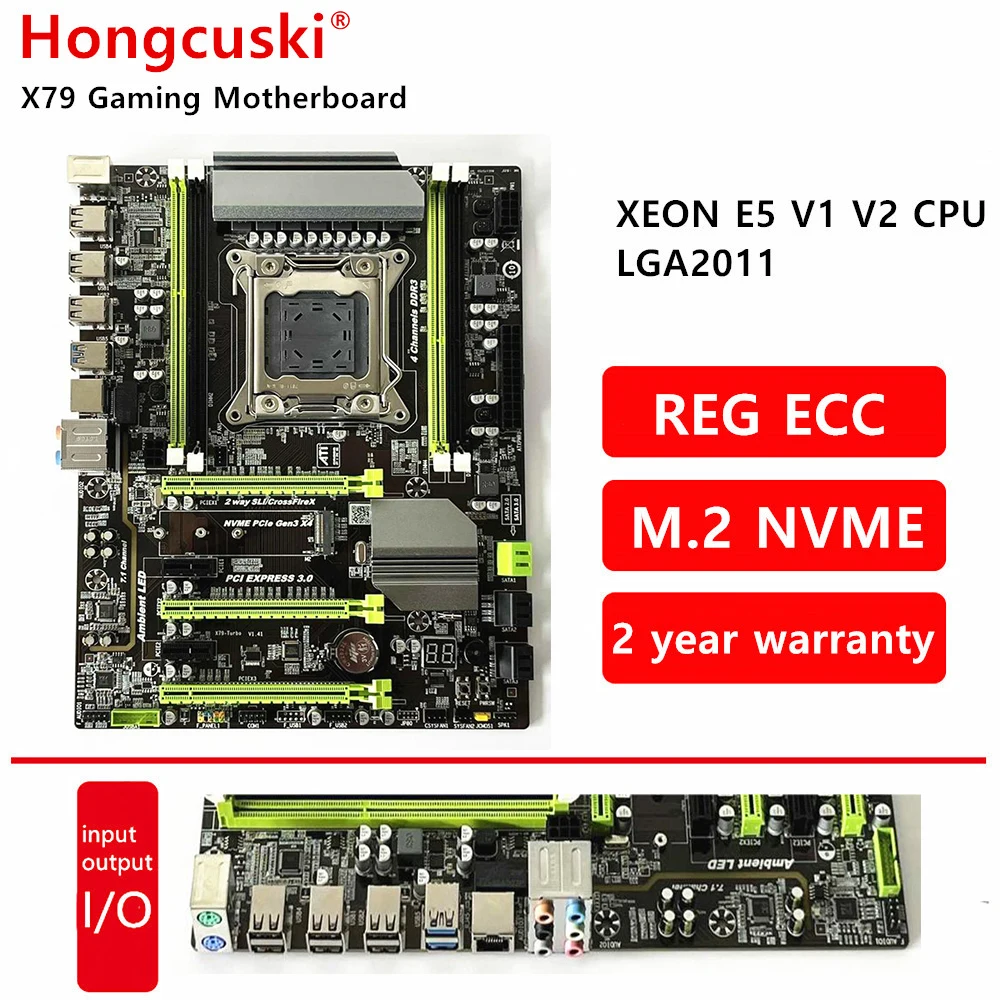 

Материнская плата X79 NVME M.2 для процессора, модель LGA2011 V1 V2 DDR3 64 Гб ATX USB2.0 SATA3 PCI-E3.0 SSD, поддержка памяти REG ECC и процессора Xeon E5