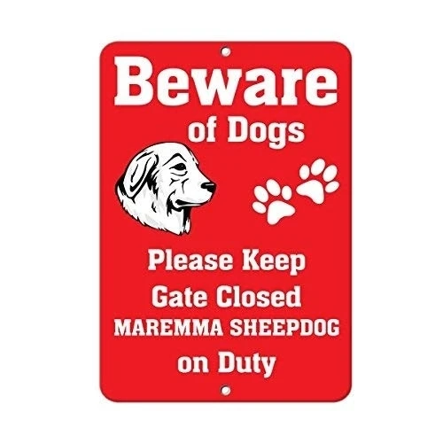 

Maremma Sheepdog Dog Beware of Fun Aluminum Sign for Garage Easy to Mount Indoor & Outdoor Use Metal Sign 1