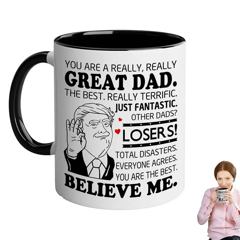 

Trump Tea Cup Interesting Hot Cocoa Mugs 350ml Donald Trump Coffee Mug Ceramic You Are A Great Dad Witty President Election