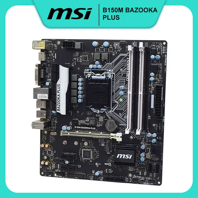 

1151 Motherboard MSI B150M BAZOOKA PLUS Motherboard 1151 DDR4 intel B150 64GB SATA3 PCIE 3.0 USB 3.0 For Core i7 7700K i5 6600K