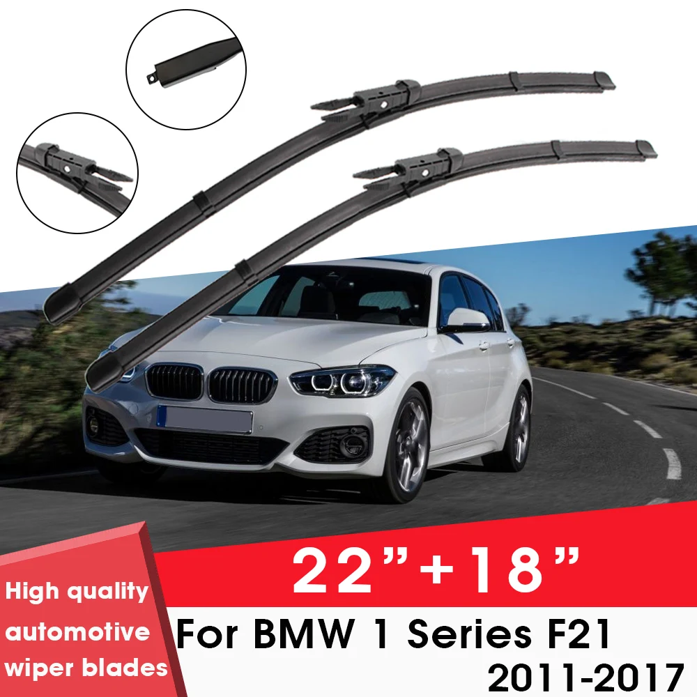 

Car Wiper Blade Blades For BMW 1 Series F21 2011-2017 22"+ 18" Windshield Windscreen Clean Naturl Rubber Cars Wipers Accessories