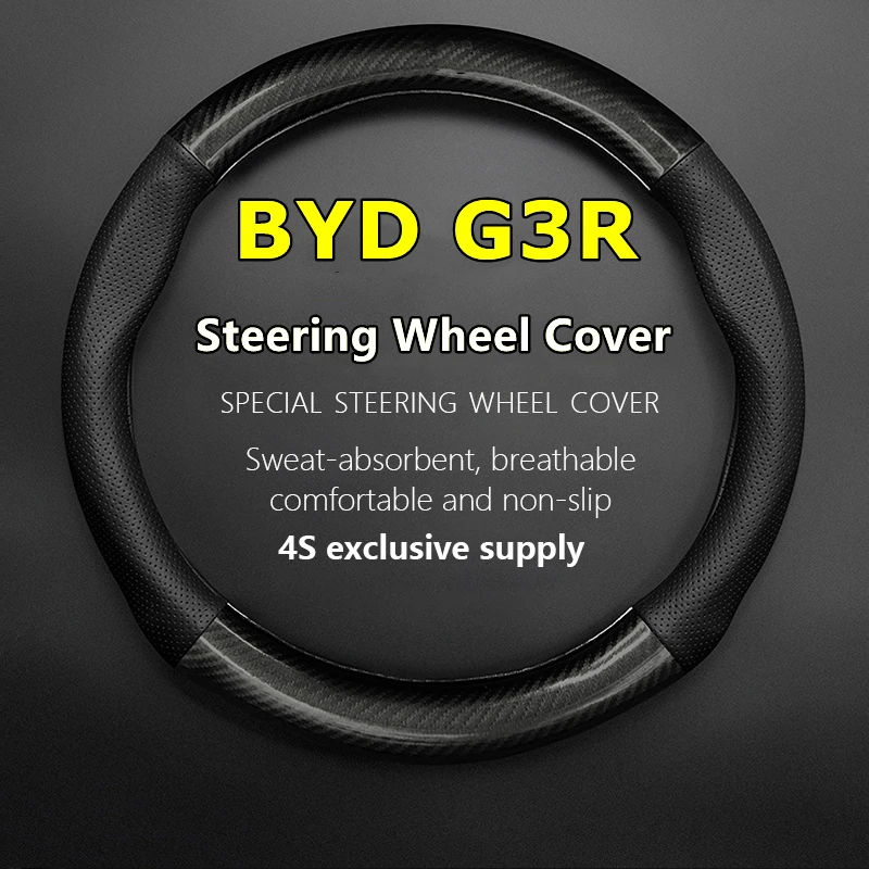 

Non-slip Case For BYD G3R Steering Wheel Cover Car Genuine Leather Carbon Fiber Build Your Dreams G3R 1.5 1.8 2011 2012