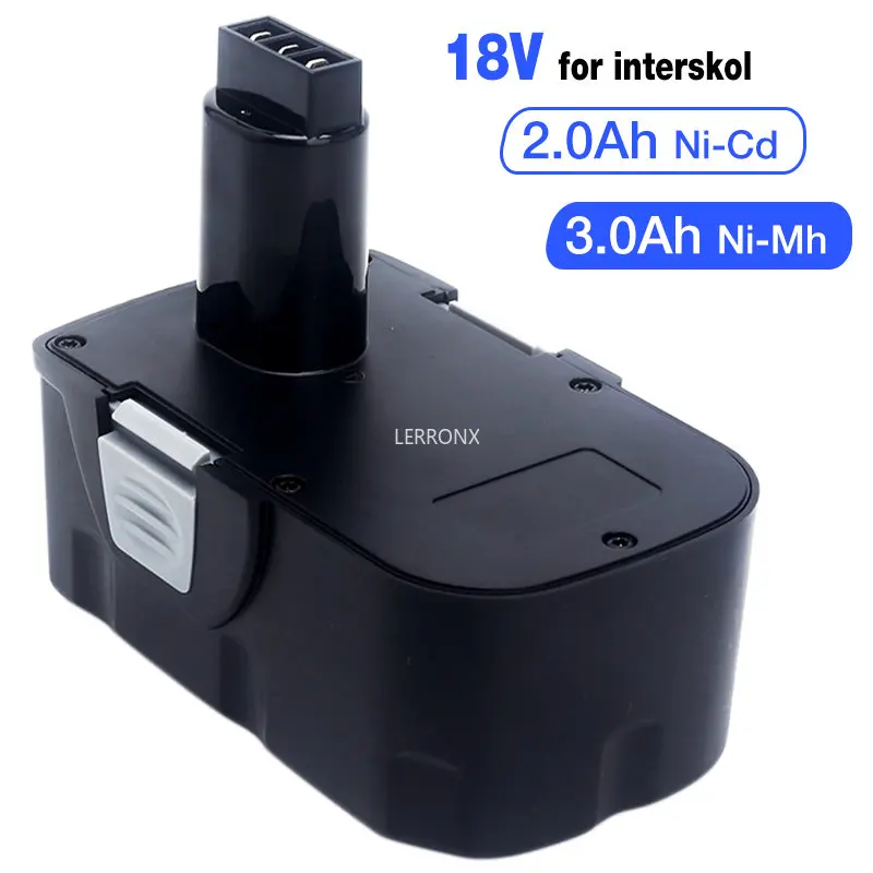 

18V 2000mAh/3000mAh Ni-CD Ni-MH DA-18ER Power Tools Replacement Rechargeable Battery for Interskol Cordless Screwdriver 18V H18