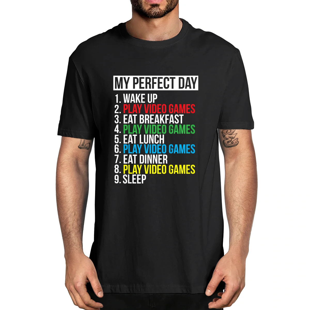 

100% Cotton My Perfect Day Video Games Funny Cool Men's Novelty T-Shirt Women Casual Streetwear Harajuku Oversize Top Tee Gift