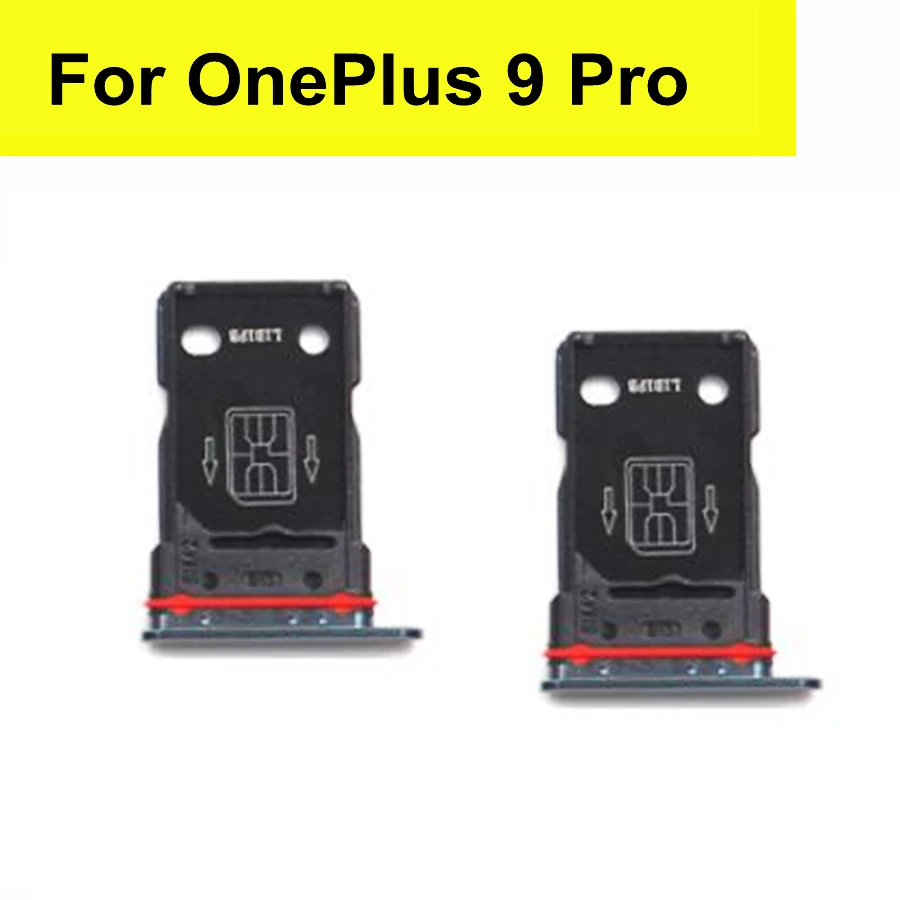 

New 1+9 Pro SIM Card Tray Holder For OnePlus 9 Pro SIM Sim Tray Micro SD Card Holder Slot Sim Card Adapter For OnePlus9 pro