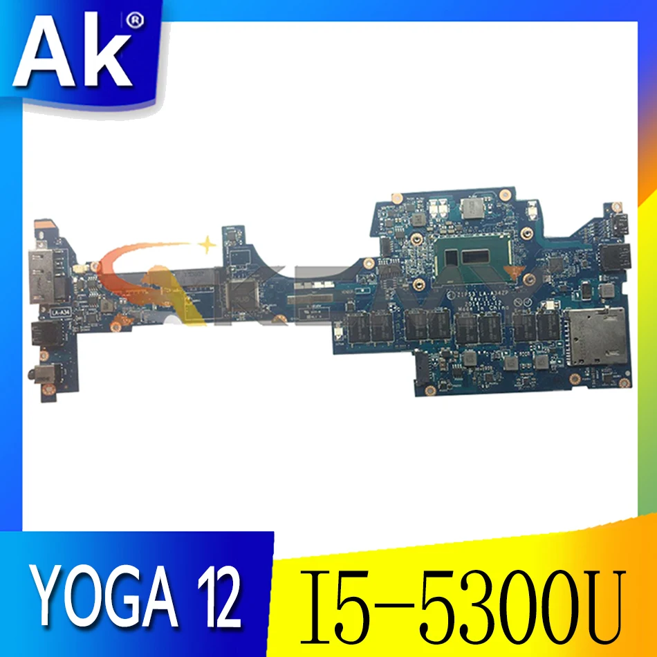 Akemy ZIPS3 LA-A342P For Lenovo Thinkpad YOGA 12 Laptop Motherboard FRU 01AY528 00HT711 CPU I5 5300U 8G RAM 100% Test Work
