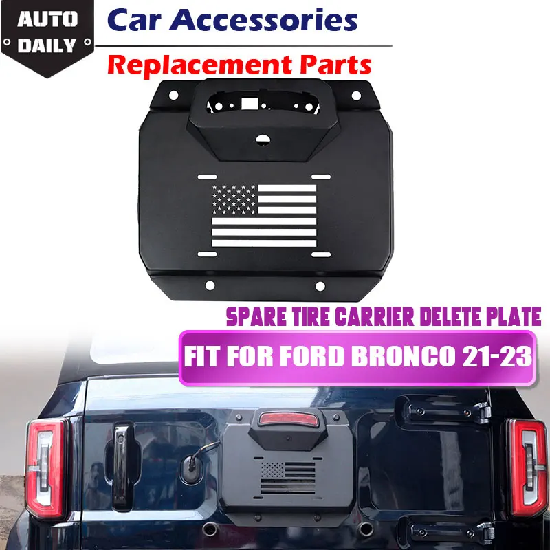 

Spare Tire Delete License Plate Tailgate Cover For Ford Bronco 2021 2022 2023 Exterior Accessories