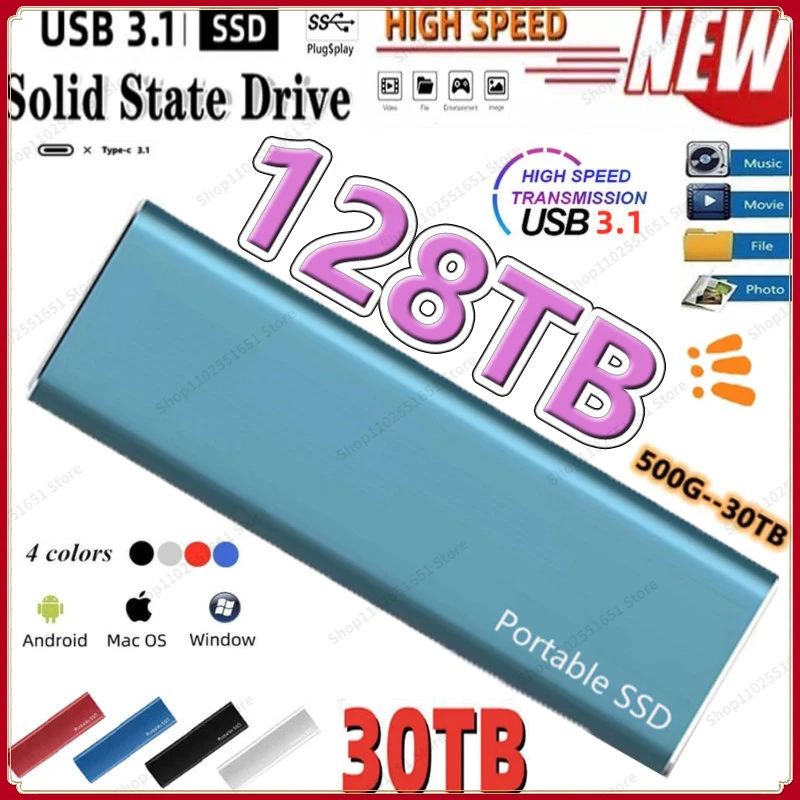 

New 128TB Portable High Speed Mobile Solid State Drive 8/16/64TB SSD Mobile Hard Drives External Storage Decives for Laptop Mac