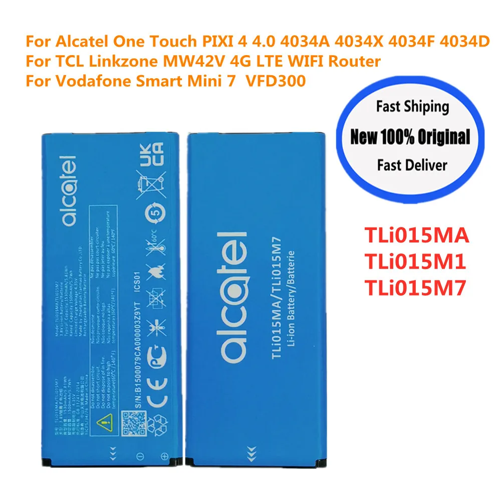 TLi015M7 Оригинальный аккумулятор TLi015MA для TCL Linkzone MW42V Alcatel One Touch PIXI 4 4034A 4034X 4034F 4034FD