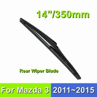 rear wiper blade for mazda 3 14350mm car windshield windscreen rubber 2011 2012 2013 2014 2015