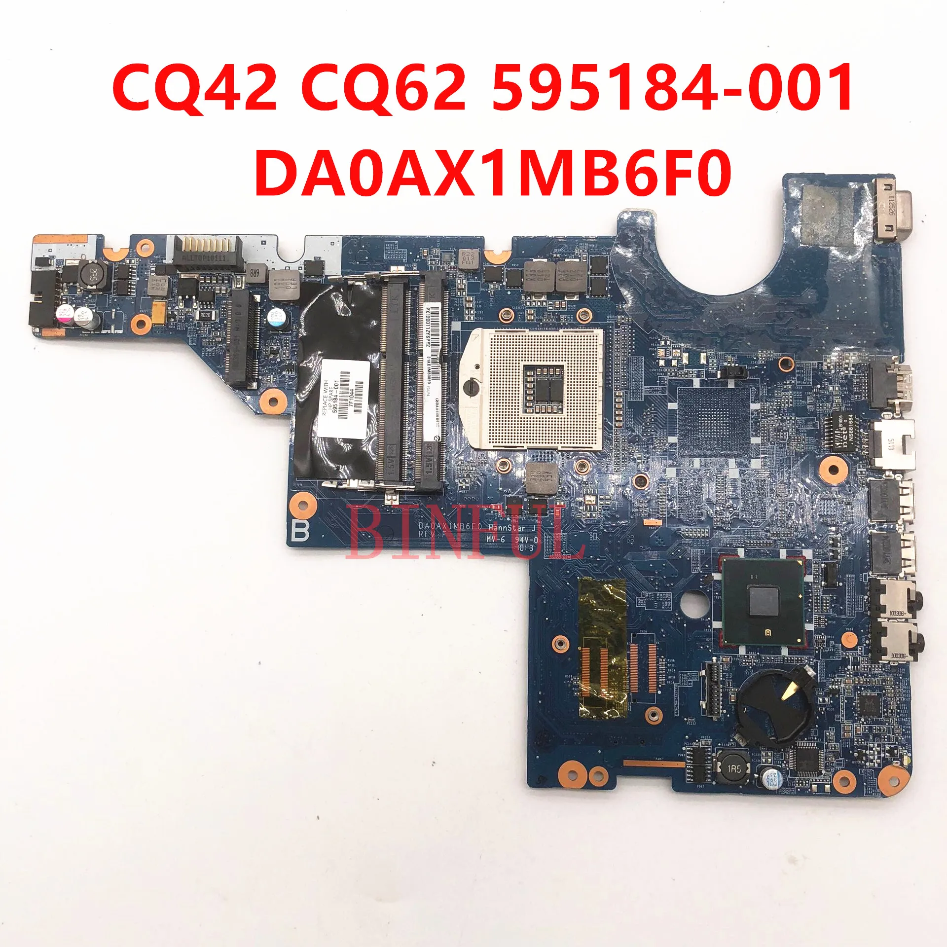 595184-001 Mainboard For HP Pavilion CQ62 CQ42 G62 G42 G72 Laptop Motherboard DA0AX1MB6H1 HM55 DDR3 PGA989 100% Fully Tested OK