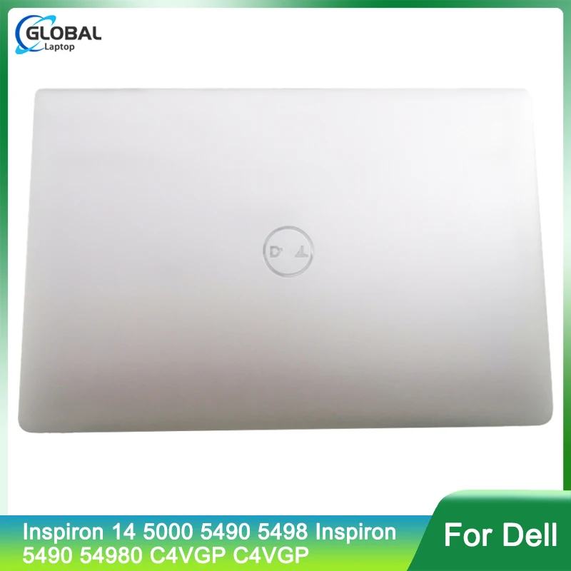 

Original New Laptop Case For Dell Inspiron 14 5000 5490 5498 C4VGP 0R0VH6 0X98GC Rear Display Back Cover Lcd Cover Assembly