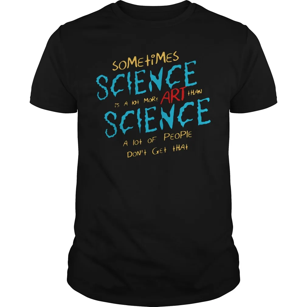 

Мужская рубашка Иногда наука намного больше искусства, чем наука