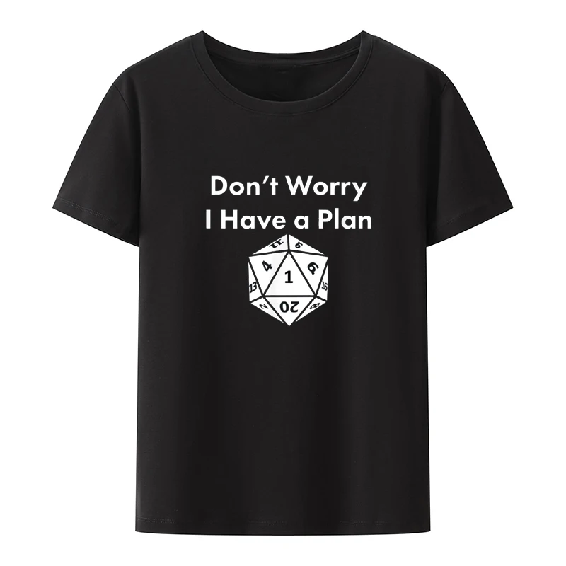 

Don't Worry I Havea Plan Cotton Funny T-shirts and Breathable Lightweight and Comfortable Tee Tops