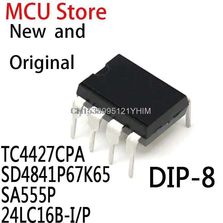 10 шт. 24LC16-I/P DIP8 TC4427EPA 24LC16 DIP 24LC16B TC4427 SA555N SA555 SD4841P SD4841 TC4427CPA SD4841P67K65 SA555P 24LC16B-I/P