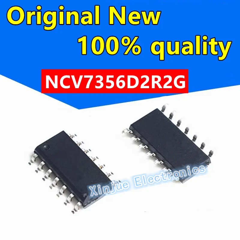 

New original NCV7356 NCV7356G NCV7356D2R2G SOP14 NCV7356D1R2G V7356 SOP8