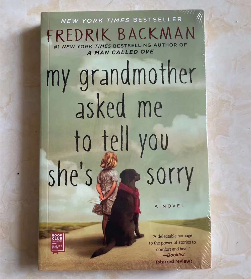 

My Grandmother Asked Me to Tell You She's Sorry By Fredrik Backman Novel Paperback In English New York Times Bestseller