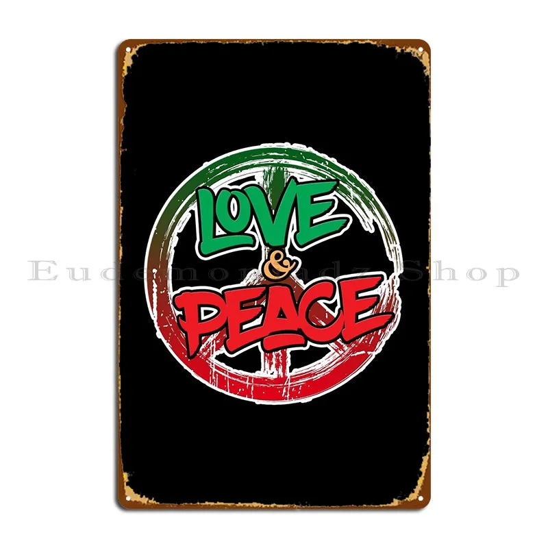 

Love And Peace Metal Sign Create Cinema Vintage Cinema Designs Tin Sign Poster