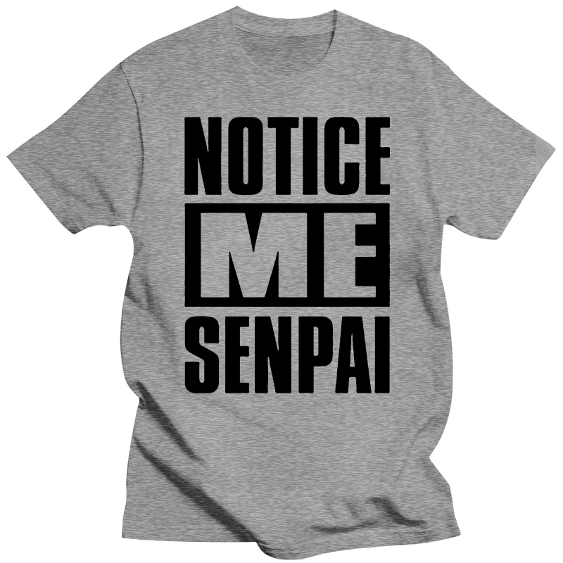 ФУТБОЛКА NOTICE ME SENPAI 2019 модная мужская футболка летняя индивидуальная 100% хлопок