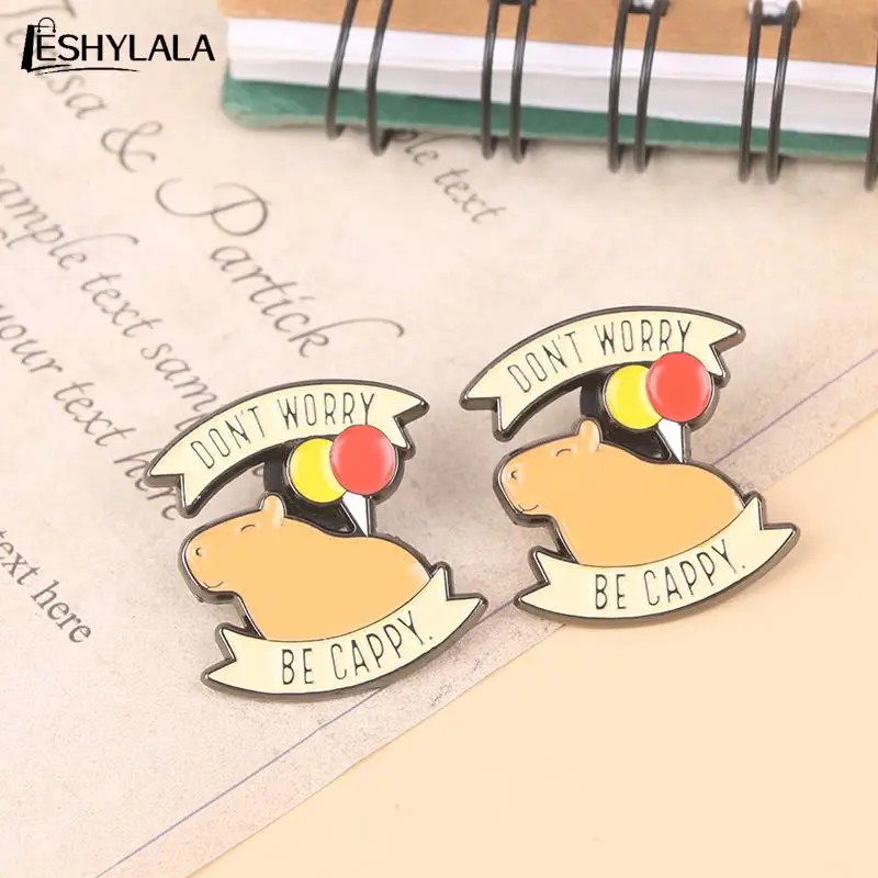 

Don't Worry Be Capy Capybara Enamel Pin Brooch Metal Badges Lapel Pins Brooches For Backpacks Jewelry Accessories