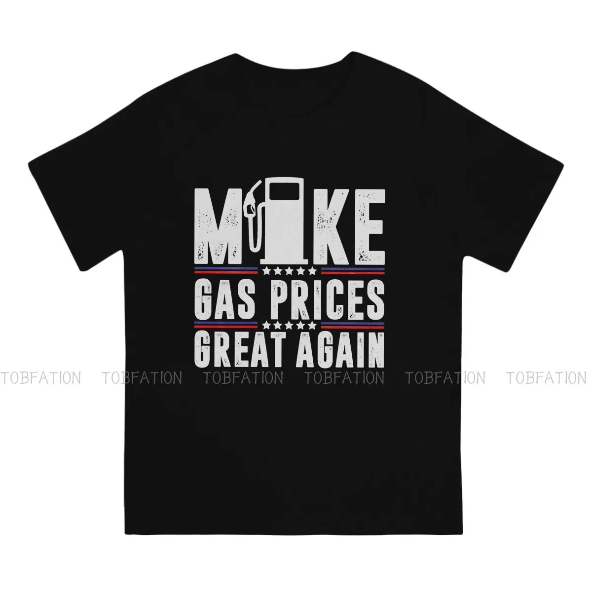 Gas Prices Make Great Again Pump Tshirt Black for Men Large T Shirt Harajuku Men's Tops Streetwear |