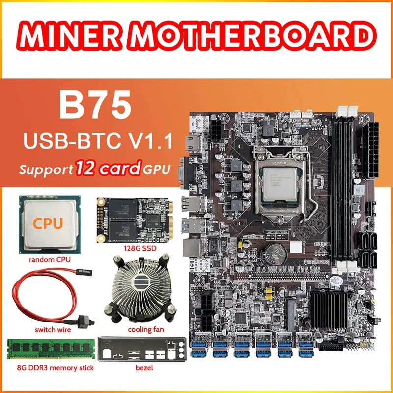 B75 12 Card BTC Mining Motherboard+CPU+Cooling Fan+8G DDR3 RAM+128G SSD+Switch Cable+Baffle 12XUSB3.0 LGA1155 DDR3 MSATA