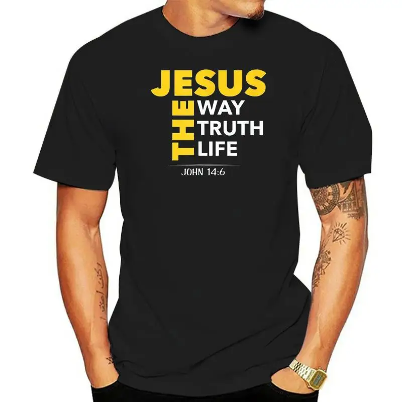 

Black Jesus Tshirt The Way Truth Life John 146 Christian Bible 100% Cotton Slogans Customized Tee Shirt