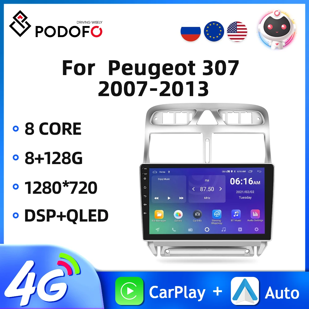 

Автомагнитола Podofo, 2DIN, Android, для Peugeot 307 2007-2013, автомобильное стерео радио, GPS-навигация, 4G, Wi-Fi, Carplay, Android, авто, 8 ядер, DSP