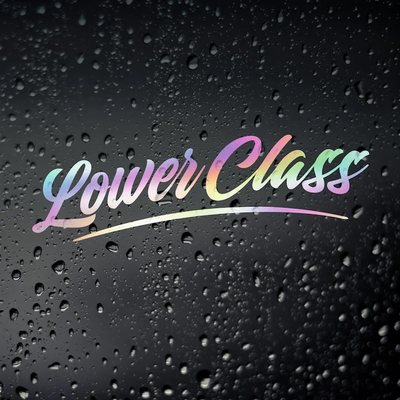 

Lower Class Car Oil Slick Sticker Decal - JDM DUB Lowered Stance Air Bags Hydro