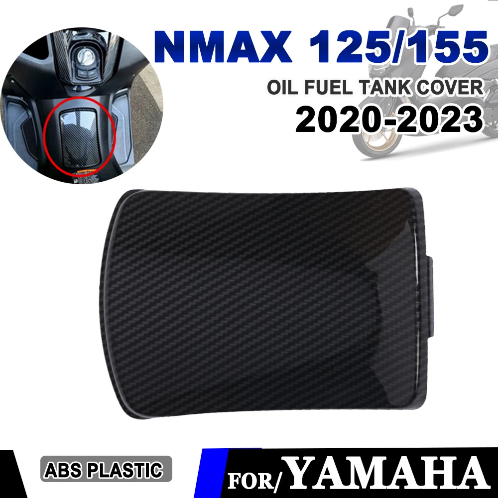 

For Yamaha NMAX155 NMAX 155 N MAX 125 NMAX125 2020 2021 2023 Motorcycle Accessories Fuel Tank Cover Oil Fairing Protector Shield