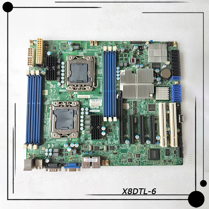 

X8DTL-6 For Supermicro Dual 1366-pin LGA Sockets X58 Server Motherboard Supports Intel® Xeon® Processor 5600/5500 Series