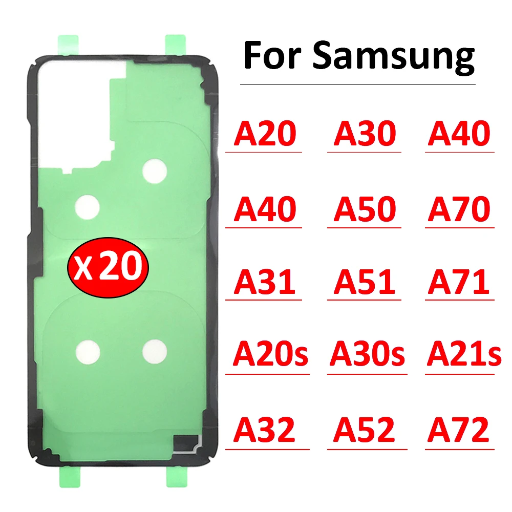 

20Pcs Original Back Battery Cover Sticker Adhesive Tape For Samsung Galaxy A20 A30 A50 A70 A20s A21s A30s A51 A71 A32 A52 A72
