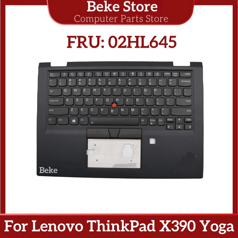 

Beke New For Lenovo ThinkPad X390 Yoga Palmrest Upper Case w/ FRP US Backlit Keyboard 02HL645 02HL644 Fast Ship