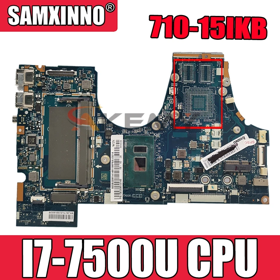 

Для Lenovo Yoga 710-15IKB материнская плата CPU I7-7500U BIUY2 Y3 LA-D471P FRU 5B20M14134 комплексный тест ОК