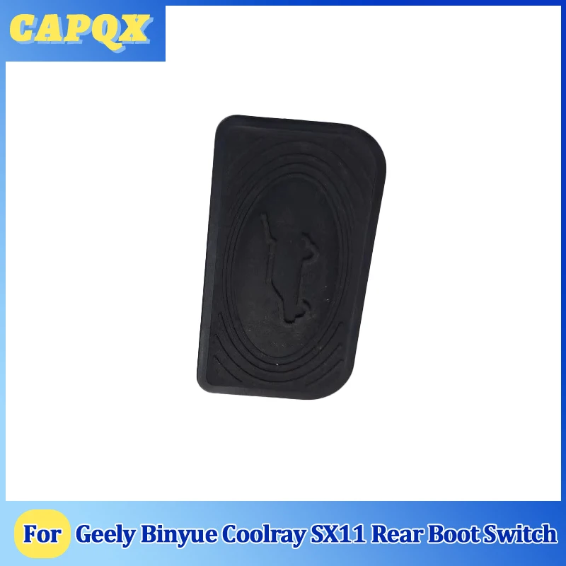 

Кнопка открывания задней двери багажника для Geely Binyue Coolray SX11