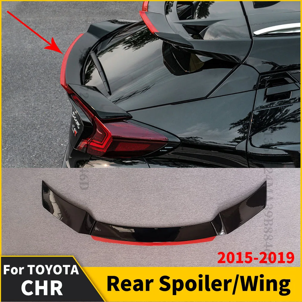 

Спортивный задний спойлер, дефлектор воздуха для TOYOTA CHR C-HR 2015-2019, комплект кузова, багажник, губа, хвост, тюнинг, стандартный