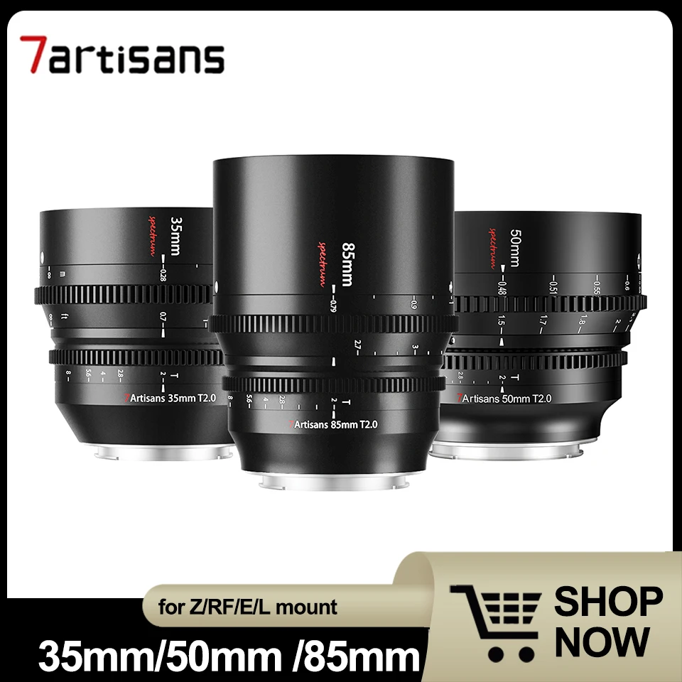 

7Artisans 35mm/50mm /85mm T2.0 Full Frame Cinema Lenses For Sony E FX3 Leica SIGMA L SL Nikon Z Z50 Canon EOS-R EOS-R5