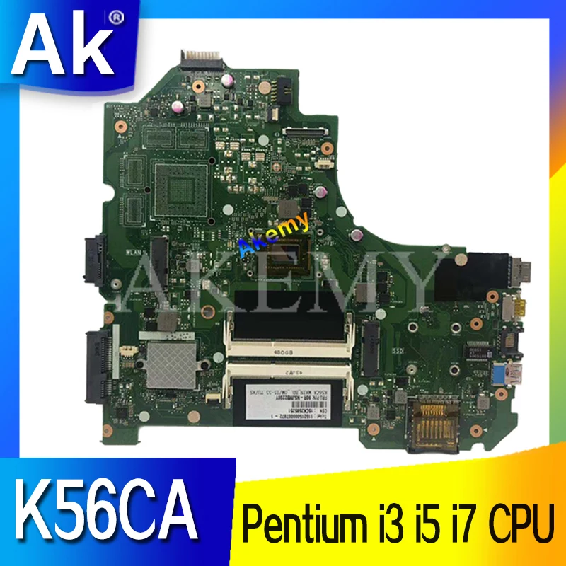 

K56CA laptop motherboard For ASUS S550CA K56CM S56C A56CM A56C S550CM K56CB S550CB Notebook mainboard PentiuM cpu i3 i5 i7 CPU