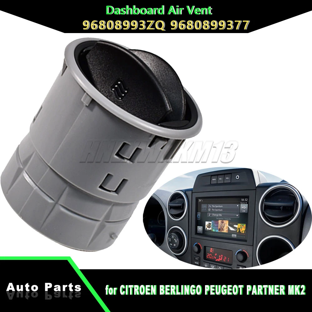 

Вентиляционная решетка для PEUGEOT Partner CITROEN Berlingo, центральная приборная панель, любая боковая вентиляционная решетка переменного тока 9680899377 96808993ZQ