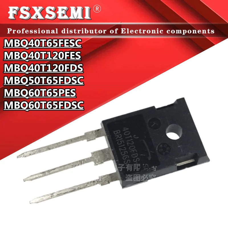 

MBQ40T65FESC MBQ40T120FES MBQ40T120FDS MBQ50T65FDSC MBQ60T65PES MBQ60T65FDSC 40T65FESC 40T120FES 40T120FDS 50T65FDSC 60T65PES