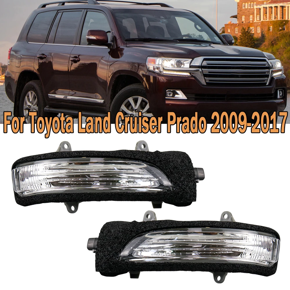 

Side Rearview Mirror LED Turn Signal Light Repeater Lamp For Toyota Land Cruiser Prado 2009 2010-2017 81730-60120 81740-60090