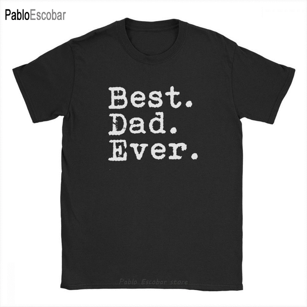 

Best Dad Ever T-Shirts Men Funny Father's Day Holiday Gift for Daddy 100% Cotton Tee Short Sleeve TShirt Plus Size